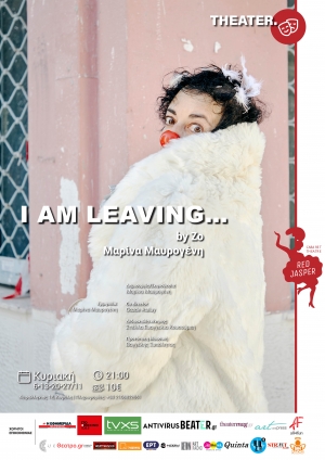 I am leaving - Red Jasper Cabaret Theatre