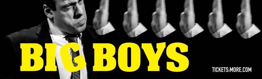 We watched "Big boys" at Theater of the No